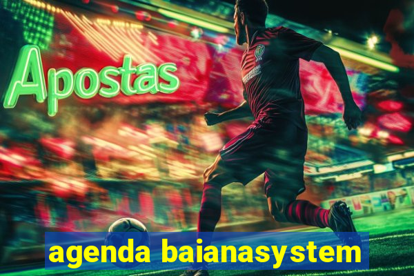 agenda baianasystem